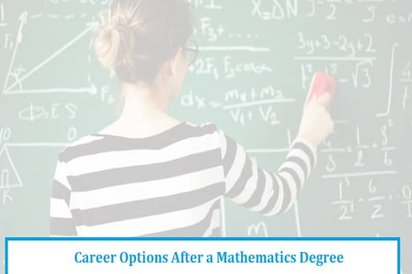 Career Options After a Mathematics Degree