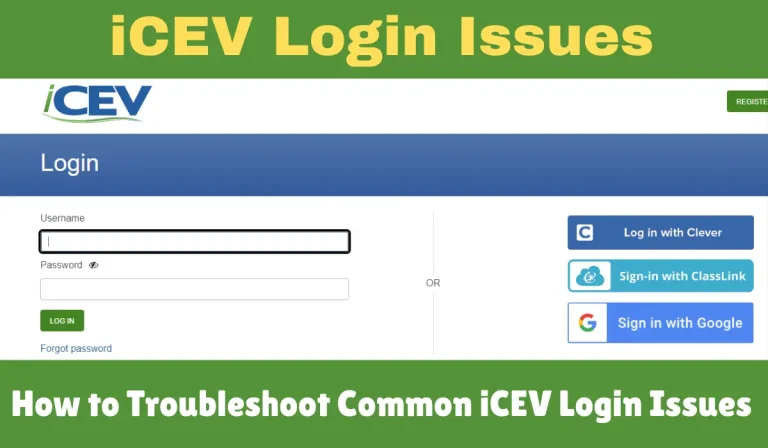 How to Troubleshoot Common iCEV Login Issues: A Guide