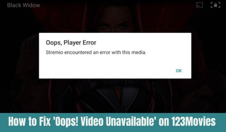 How to Fix 'Oops! Video Unavailable' on 123Movies: Tips and Tricks