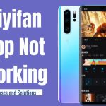 Aiyifan App Not Working: Causes and Solutions