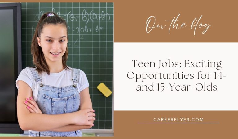 Teen Jobs: Exciting Opportunities for 14- and 15-Year-Olds