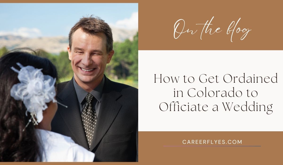 How to Get Ordained in Colorado to Officiate a Wedding