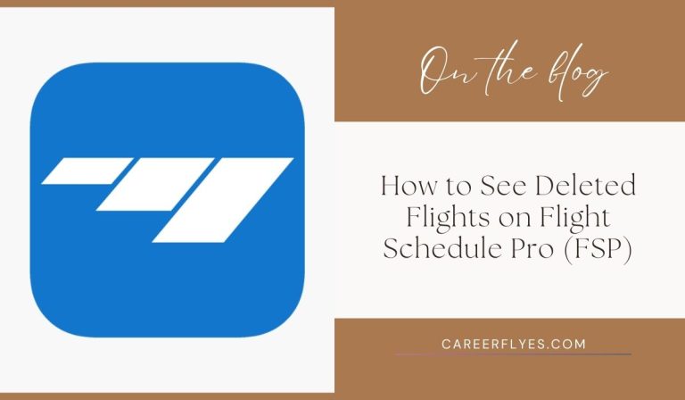 How to See Deleted Flights on Flight Schedule Pro (FSP)