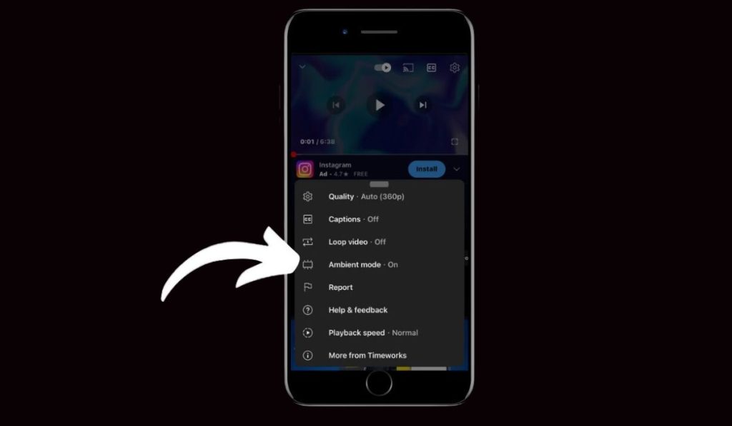 How to Use YoutTube Ambient Mode on iPhone