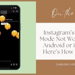 Instagram’s Vanish Mode Not Working on Android or iPhone? Here’s How to Fix It