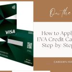 How to Apply for an EVA Credit Card Online: Step-by-Step Guide