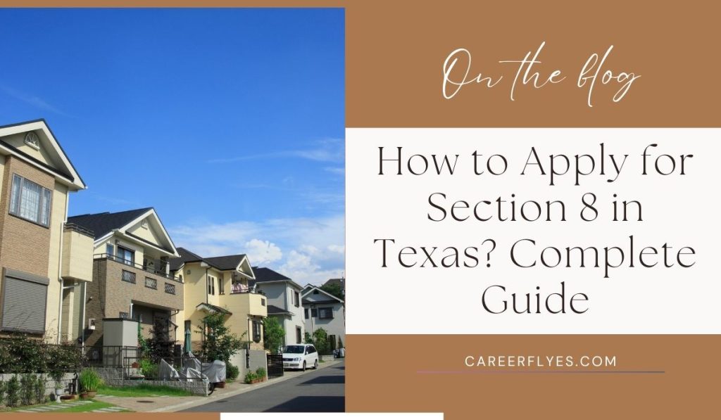 How to Apply for Section 8 in Texas