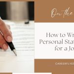 How to Write a Personal Statement for a Job: A Step-by-Step Guide