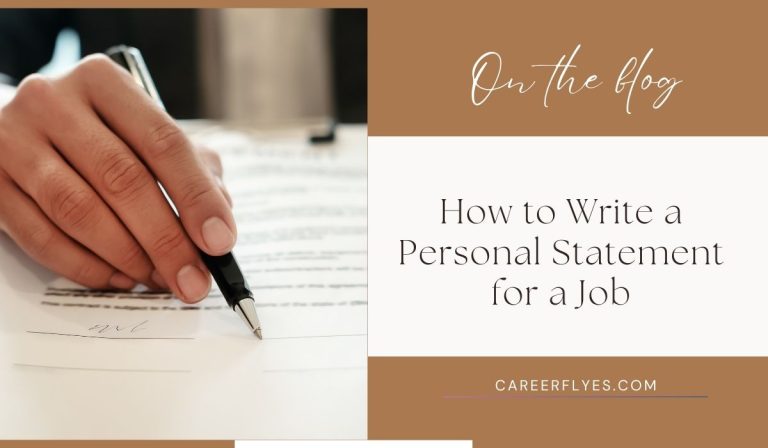 How to Write a Personal Statement for a Job: A Step-by-Step Guide