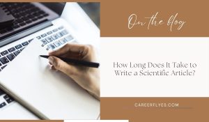 How Long Does It Take to Write a Scientific Article?